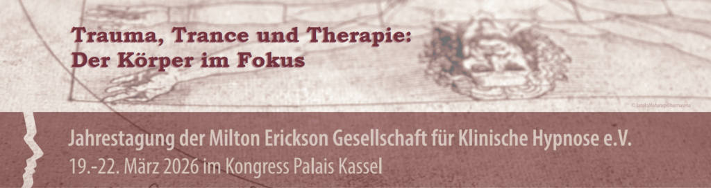 Banner der MEG-Tagung (19.-22. März 2026 in Kassel): Trauma Trance und Therapie - Der Körper im Fokus